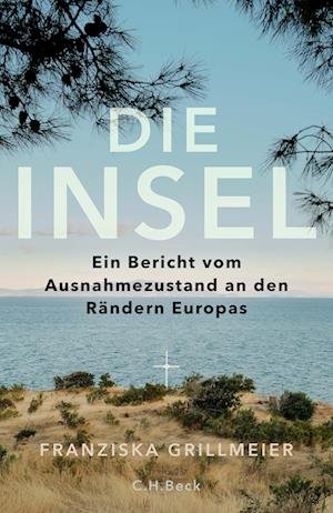 Cover for Franziska Grillmeier · Die Insel (Book) (2023)