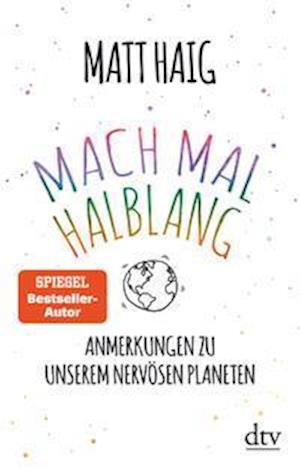 Mach mal halblang. Anmerkungen zu - Haig - Bøger -  - 9783423219389 - 