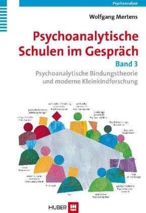 Psychoanalytische Schulen.3 - Mertens - Książki -  - 9783456851389 - 