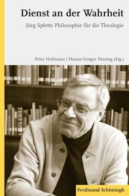 Cover for Peter Hofmann · Dienst an Der Wahrheit (Paperback Book) (2013)