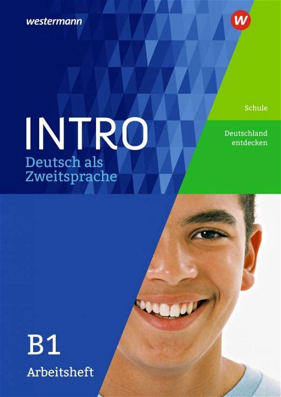 INTRO DaZ. Arbeitsheft B1 Schule (Book)