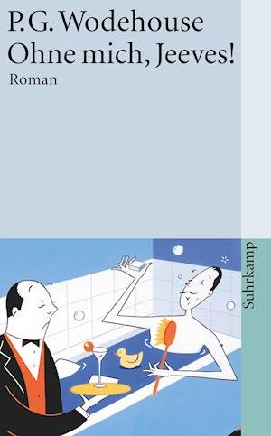 Cover for P.g. Wodehouse · Suhrk.TB.3838 Wodehouse.Ohne mich,Jeeve (Buch)