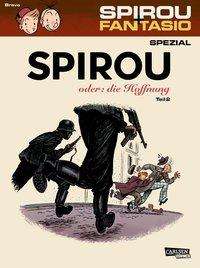 Cover for Bravo · Spirou + Fantasio, Spezial.28 (Book)