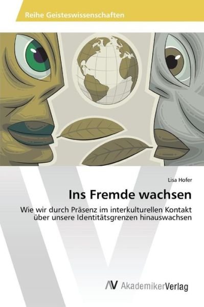 Cover for Hofer · Ins Fremde wachsen (Bok) (2015)