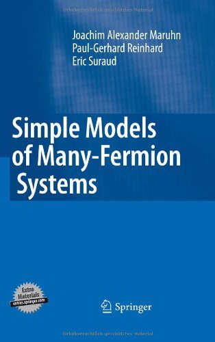 Cover for Joachim Alexander Maruhn · Simple Models of Many-Fermion Systems (Hardcover Book) (2010)