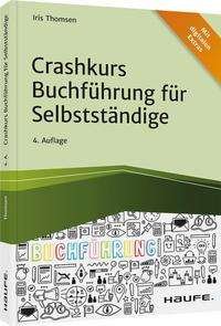 Cover for Thomsen · Crashkurs Buchführung für Selbs (Buch)