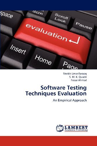 Cover for Nesar Ahmad · Software Testing Techniques Evaluation: an Empirical Approach (Paperback Book) (2012)