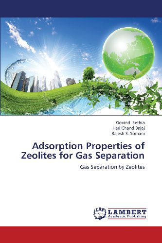 Cover for Somani Rajesh S. · Adsorption Properties of Zeolites for Gas Separation (Pocketbok) (2013)