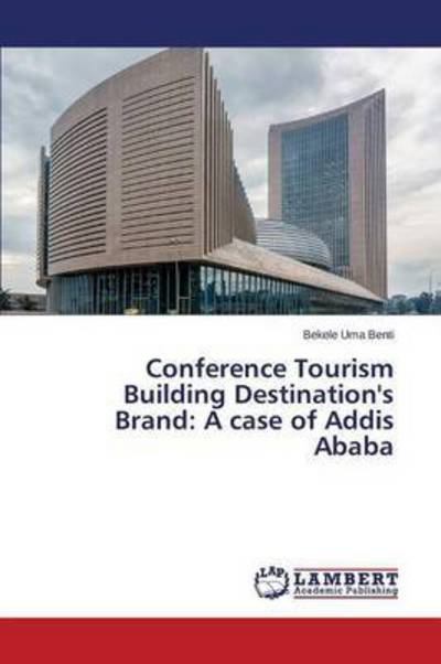 Cover for Benti · Conference Tourism Building Desti (Buch) (2015)