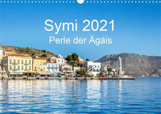 Cover for N · Symi 2021, Perle der Ägäis (Wandkalen (Book)