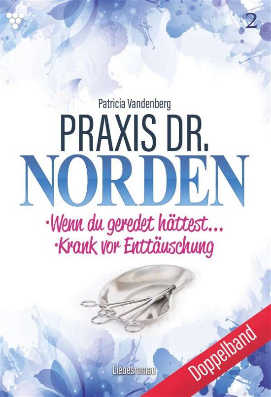 Praxis Dr. Norden Doppelband - Vandenberg - Książki -  - 9783740952389 - 