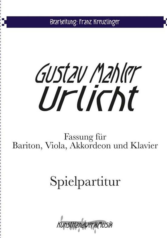 Mahler: Urlicht - Mahler - Books -  - 9783749496389 - 
