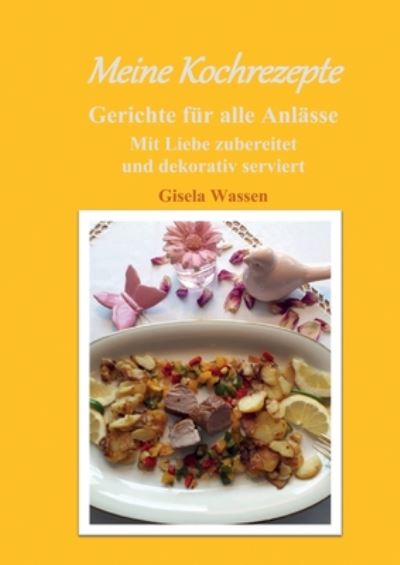 Cover for Wassen · Meine Kochrezepte (Book) (2020)