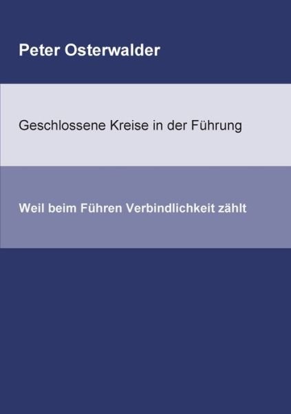 Cover for Osterwalder · Geschlossene Kreise in der (Book) (2019)