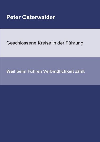 Cover for Osterwalder · Geschlossene Kreise in der (Book) (2019)