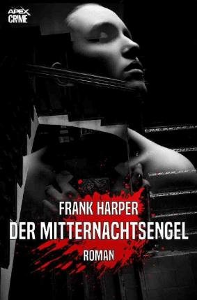 Cover for Harper · Der Mitternachtsengel (Bog)