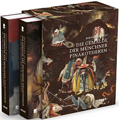 Die Gemalder Der Munchner Pinakotheken - Bernhard Maaz - Bøker - Hirmer Verlag GmbH - 9783777439389 - 31. juli 2024