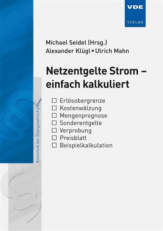 Netzentgelte Strom - einfach kalk - Klügl - Bøker -  - 9783800751389 - 
