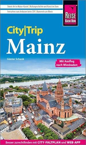 Cover for Günter Schenk · Reise Know-How CityTrip Mainz (Paperback Book) (2022)