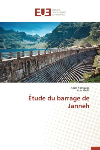 Cover for Yammine Abdo · Etude Du Barrage De Janneh (Paperback Book) (2018)