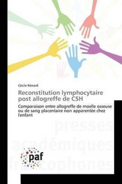 Cover for Rénard · Reconstitution lymphocytaire pos (Book) (2018)