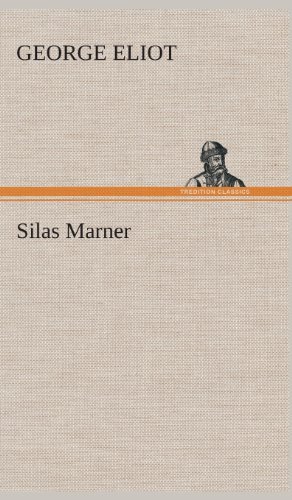 Cover for George Eliot · Silas Marner (Innbunden bok) [Spanish edition] (2013)