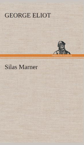 Cover for George Eliot · Silas Marner (Hardcover Book) [Spanish edition] (2013)