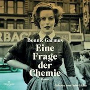 Cover for Bonnie Garmus · CD Eine Frage der Chemie (CD)