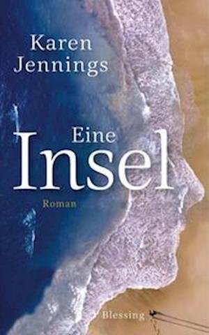 Cover for Karen Jennings · Eine Insel (Book) (2022)