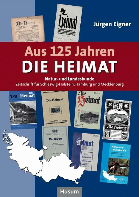 Cover for Eigner · Aus 125 Jahren DIE HEIMAT (Book)