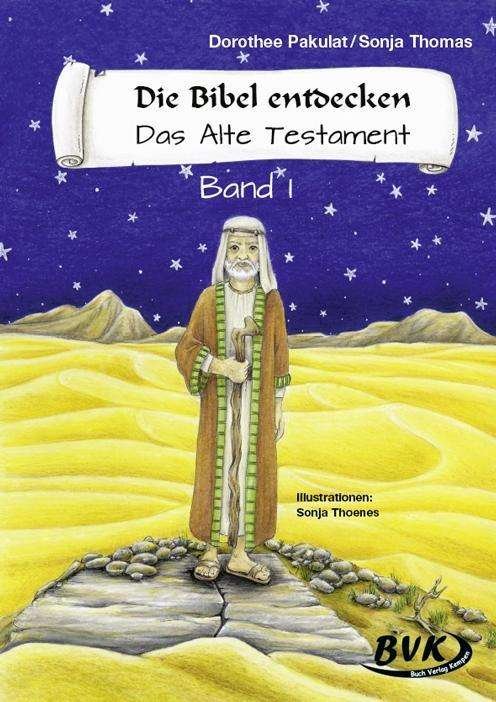 Cover for Pakulat · Bibel entdecken.AT.1 (Book)