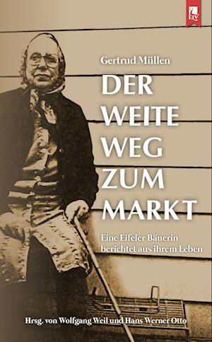 Cover for Gertrud Müllen · Der weite Weg zum Markt (Paperback Book) (2022)
