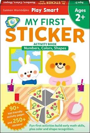 Cover for Gakken Early Childhood Experts · Play Smart My First Sticker Numbers, Colors, Shapes (Book) (2023)