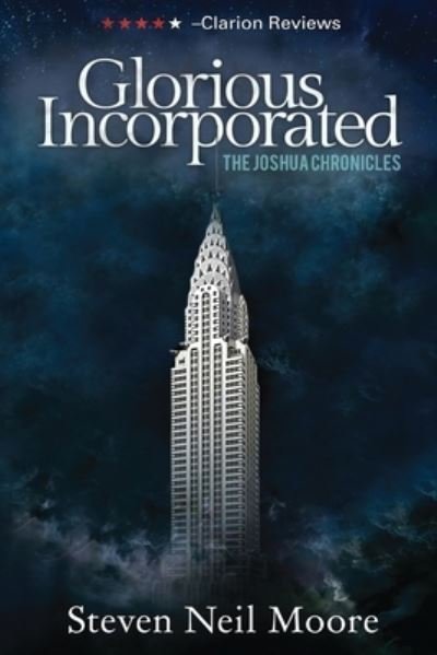 Glorious Incorporated - Steven Neil Moore - Livros - Next Chapter - 9784824101389 - 1 de setembro de 2021