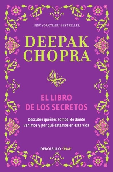Cover for Deepak Chopra · Libro de los Secretos (Book) (2016)