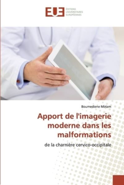 Apport de l'imagerie moderne dan - Miriam - Bøger -  - 9786139566389 - 31. marts 2020