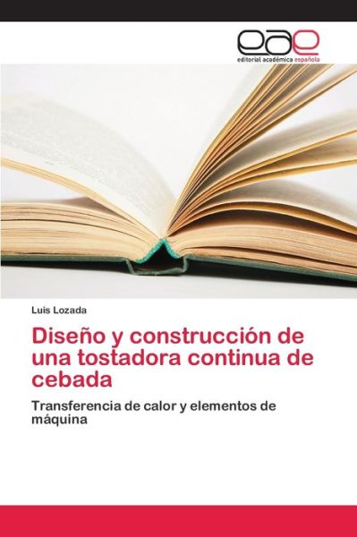 Cover for Lozada · Diseño y construcción de una tos (Book) (2018)