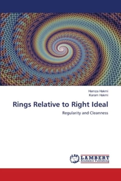 Rings Relative to Right Ideal - Hakmi - Outro -  - 9786203410389 - 11 de fevereiro de 2021