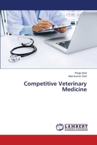 Cover for Pooja Dixit · Competitive Veterinary Medicine (Pocketbok) (2021)