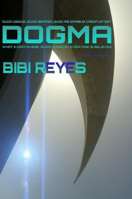 Cover for Bibi Reyes · Dogma (Paperback Book) (2017)