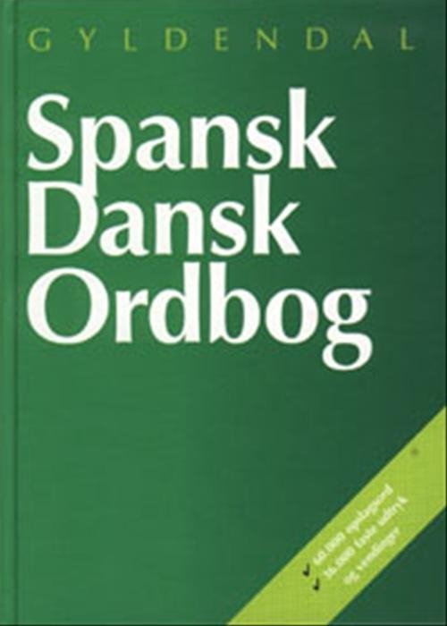 Cover for Hanne Brink Andersen; Johan Windfeld Hansen · Gyldendals Ordbøger: Spansk-Dansk Ordbog (Indbundet Bog) [3. udgave] [Indbundet] (1999)