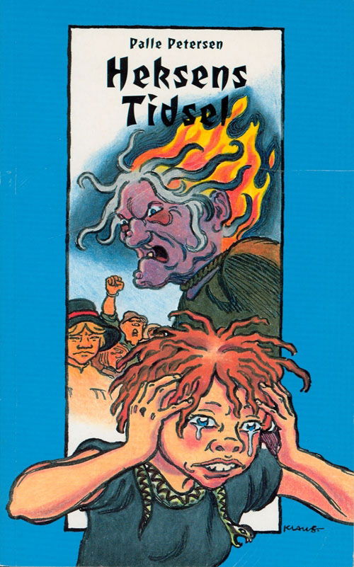 Cover for Palle Petersen · Dingo. Blå*** Primært for 3.-5. skoleår: Heksens Tidsel (Sewn Spine Book) [1º edição] (2000)