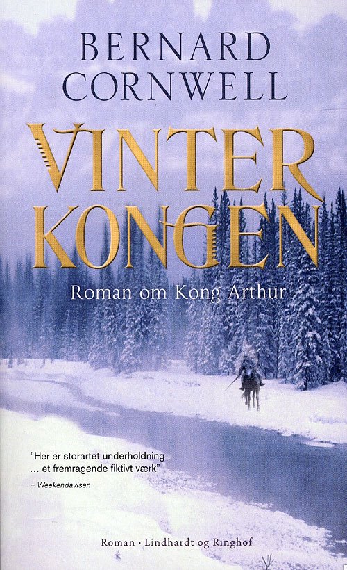 Cover for Bernard Cornwell · Krig, 1: Vinterkongen (KRIG bd. 1) (Paperback Bog) [2. udgave] (2009)