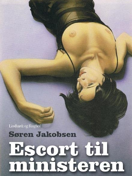 Cover for Søren Jakobsen · Escort til ministeren (Taschenbuch) [3. Ausgabe] (2018)