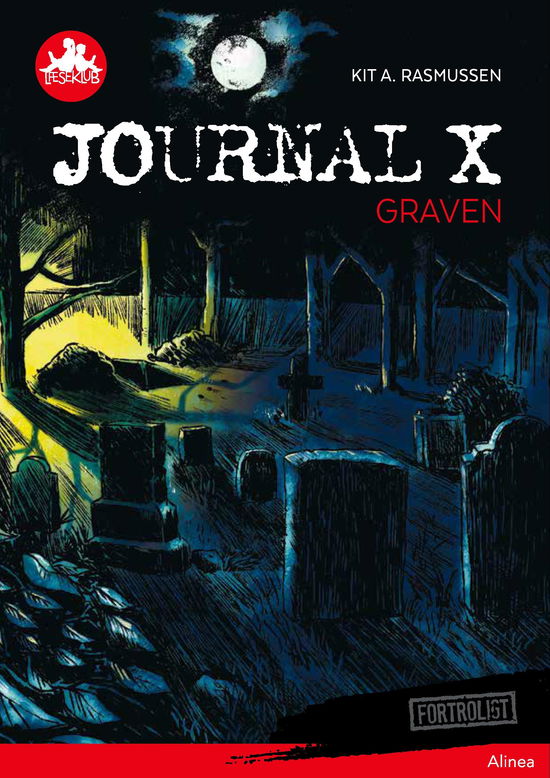 Cover for Kit A. Rasmussen · Læseklub: Journal X - Graven, Rød Læseklub (Innbunden bok) [1. utgave] (2018)