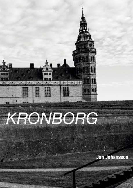 Kronborg - Jan Johansson; Jan Johansson - Boeken - Books on Demand - 9788743026389 - 7 augustus 2020