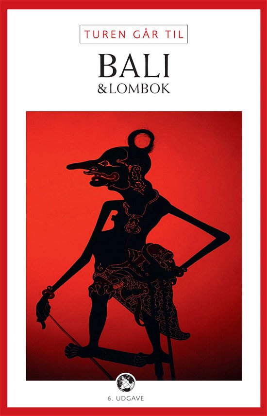 Cover for Jens Erik Rasmussen · Politikens rejsebøger: Turen går til Bali &amp; Lombok (Sewn Spine Book) [6th edition] (2011)