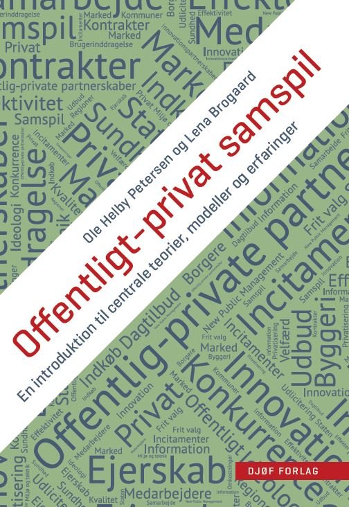 Cover for Lena Brogaard Ole Helby Petersen · Offentligt-privat samspil (Sewn Spine Book) [1e uitgave] (2022)