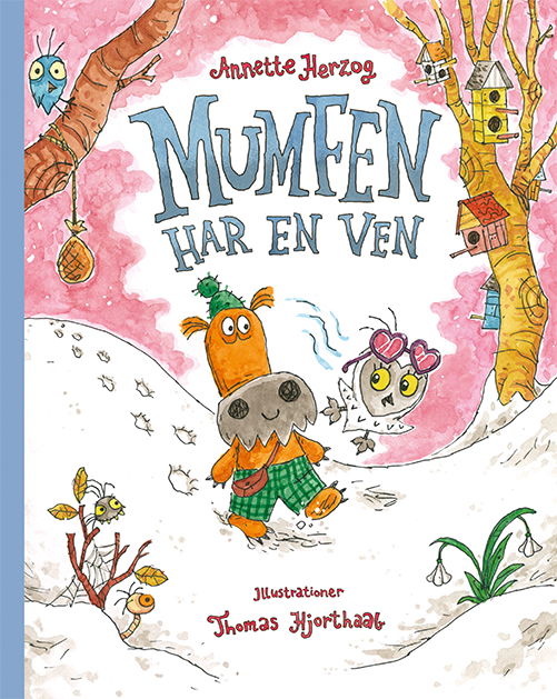 Cover for Annette Herzog · Mumfen har en ven (Gebundesens Buch) [1. Ausgabe] (2021)