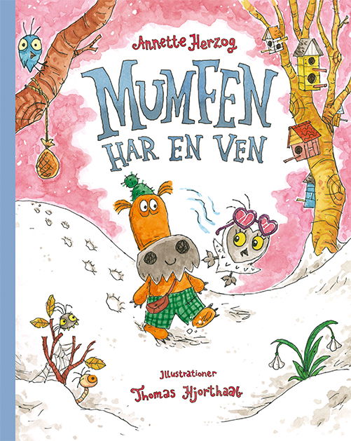 Mumfen har en ven - Annette Herzog - Bøger - Gads Børnebøger - 9788762737389 - 15. november 2021
